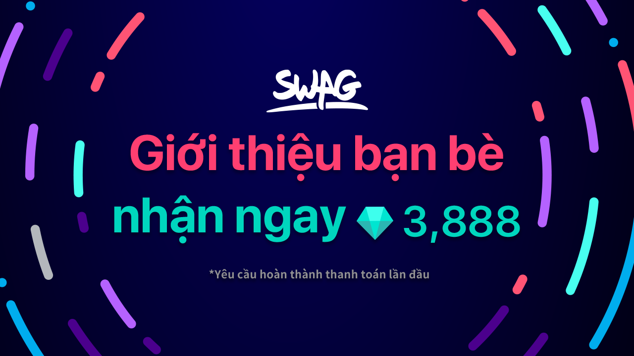 Chương trình "Giới thiệu bạn bè" của SWAG