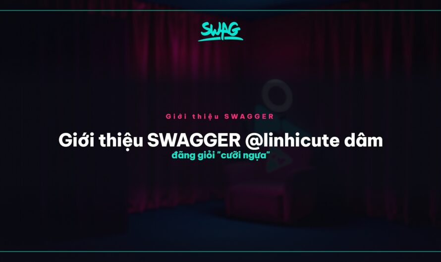 Giới thiệu SWAGGER @linhicute dâm đãng giỏi “cưỡi ngựa”
